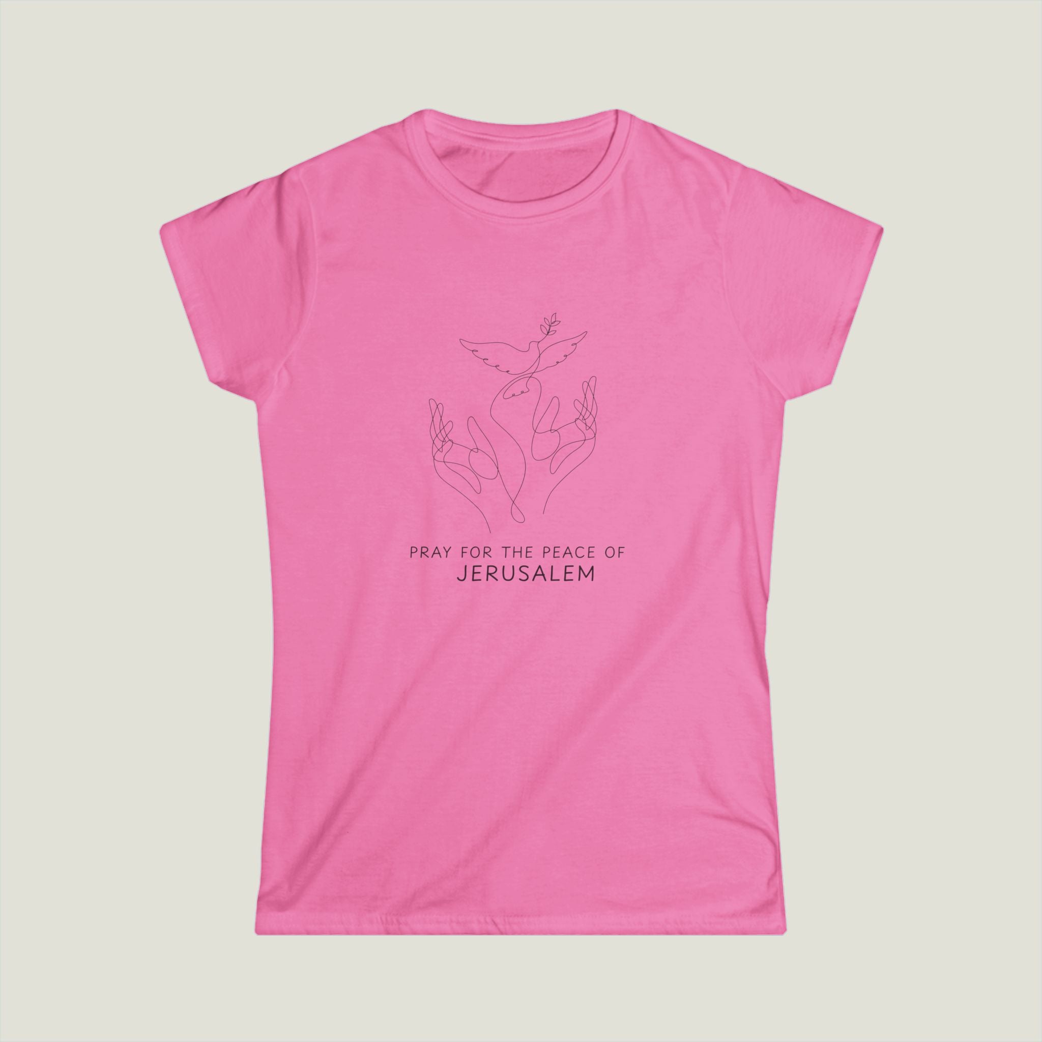 Pray For The Peace Of Jerusalem, Women's Soft style T-shirt
