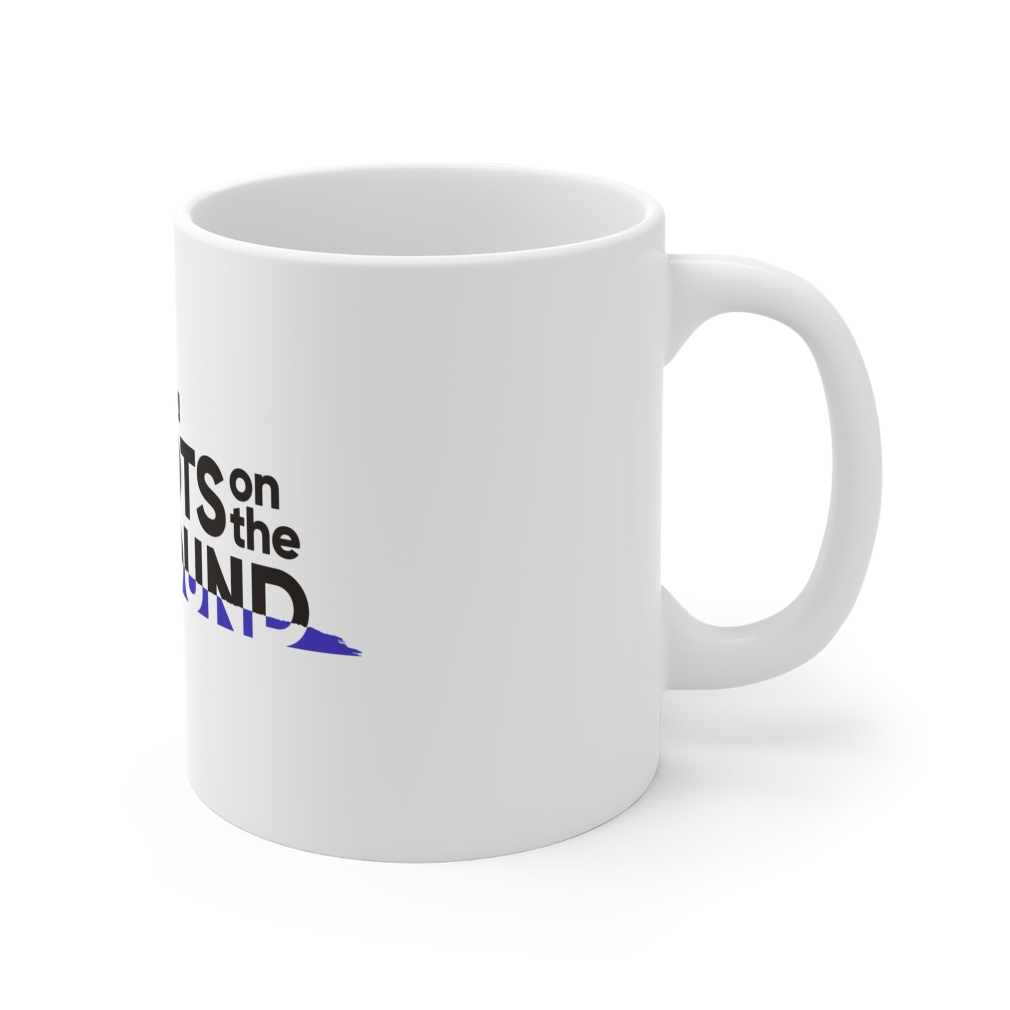 11oz Boots On The Ground Mug